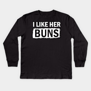 I Like His Guns I Like Her Buns Couple Matching Kids Long Sleeve T-Shirt